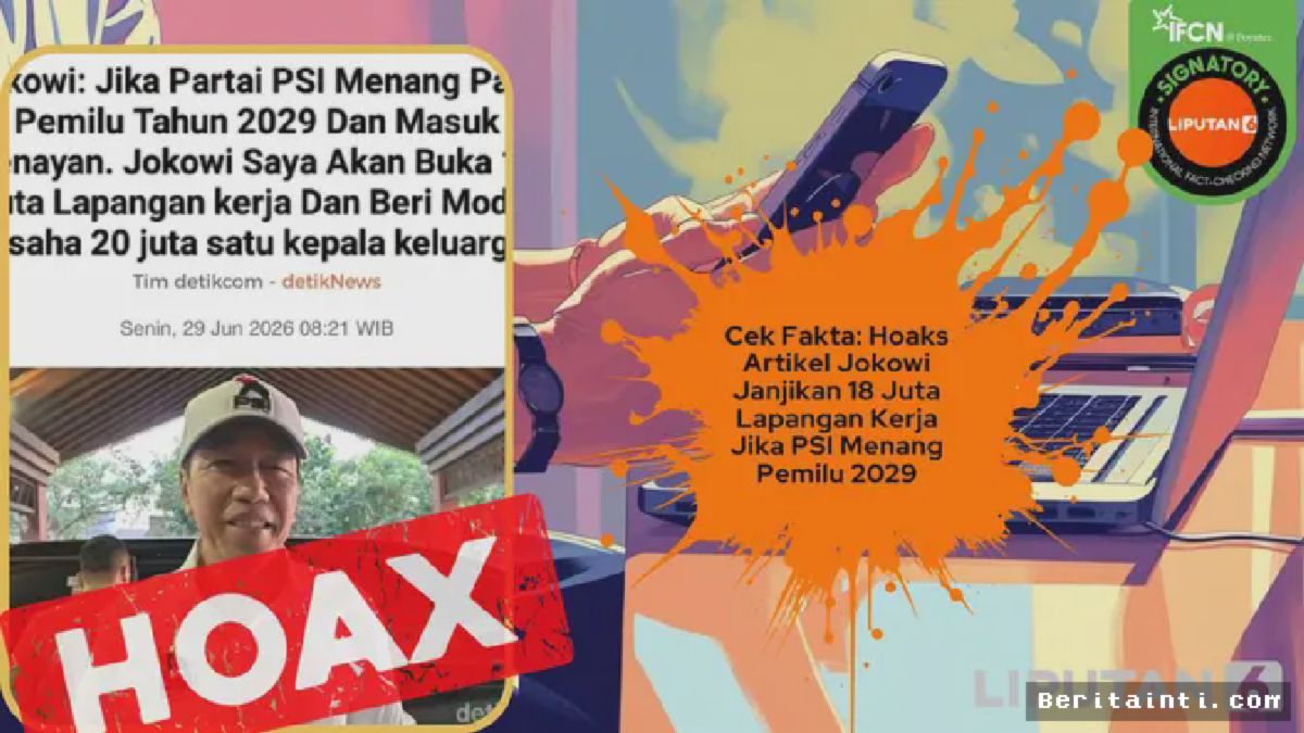 Cek fakta artikel Jokowi janjikan 18 juta lapangan kerja jika PSI menang Pemilu 2029
